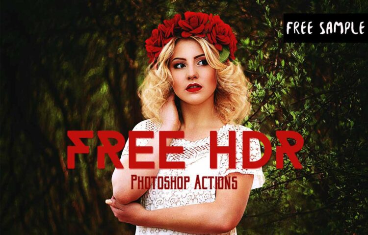 FREE DOWNLOAD HDR PHOTOSHOP ACTIONS